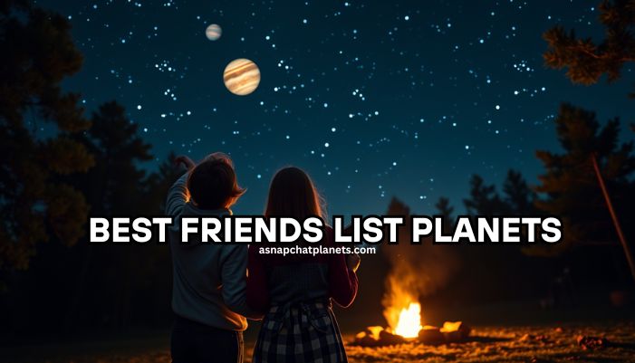 best friends list planets