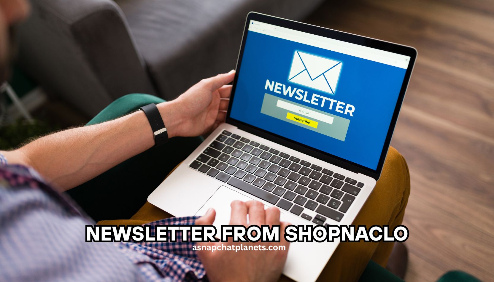 newsletter from shopnaclo